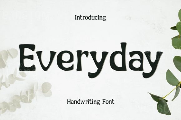 Everyday: Elevate Your Creative Projects with Natural Typography